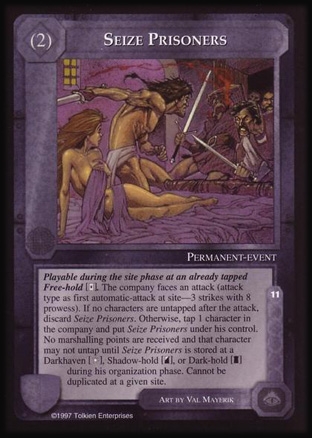 Seize Prisoners